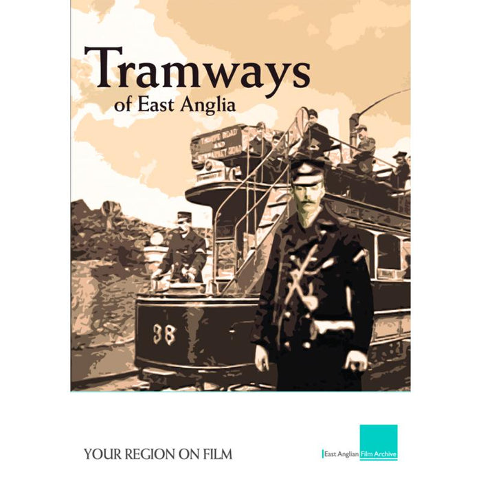 Various Artists: Tramways Of East Anglia