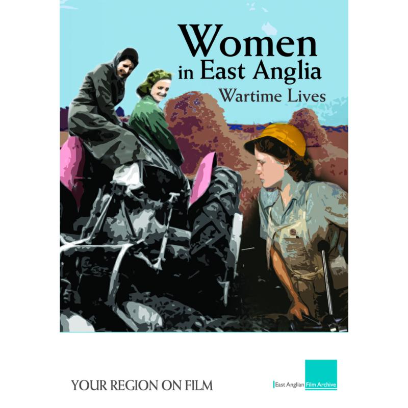Various Artists: Women In East Anglia Wartime Lives