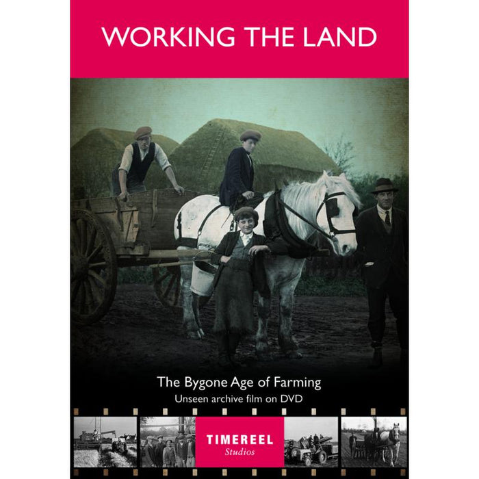 Various Artists: Working The Land: The Bygone Age Of Farming