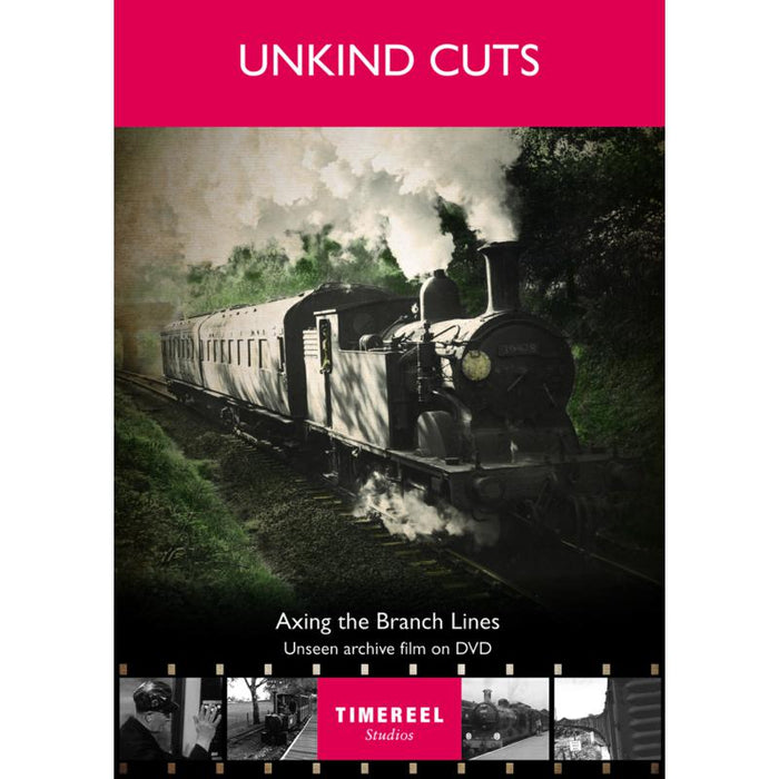 Various Artists: Unkind Cuts: Axing The Branch Lines