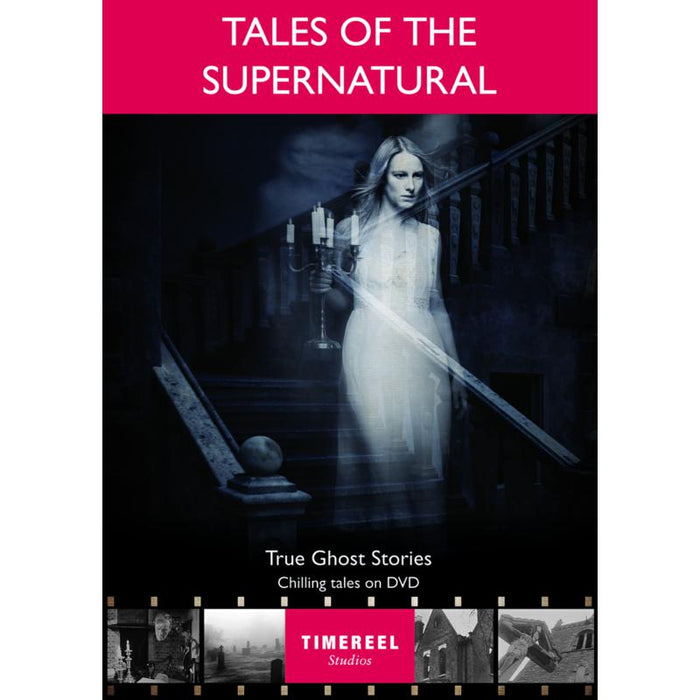 Various Artists: Tales Of The Supernatural: True Ghost Stories