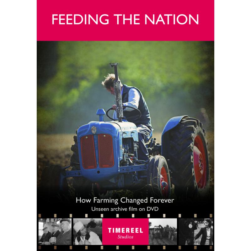 Various Artists: Feeding The Nation - How Farming Changed Forev