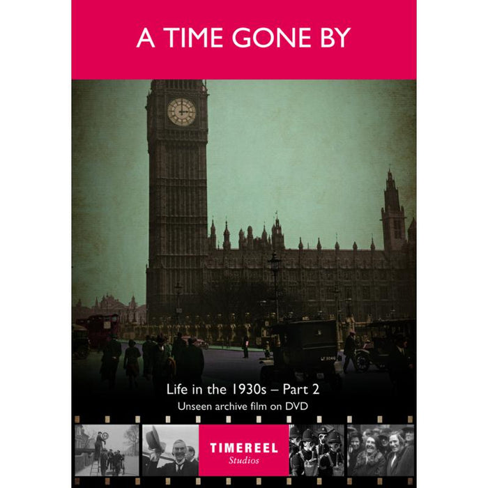 Various Artists: A Time Gone By - Life In The 1930s Part 2