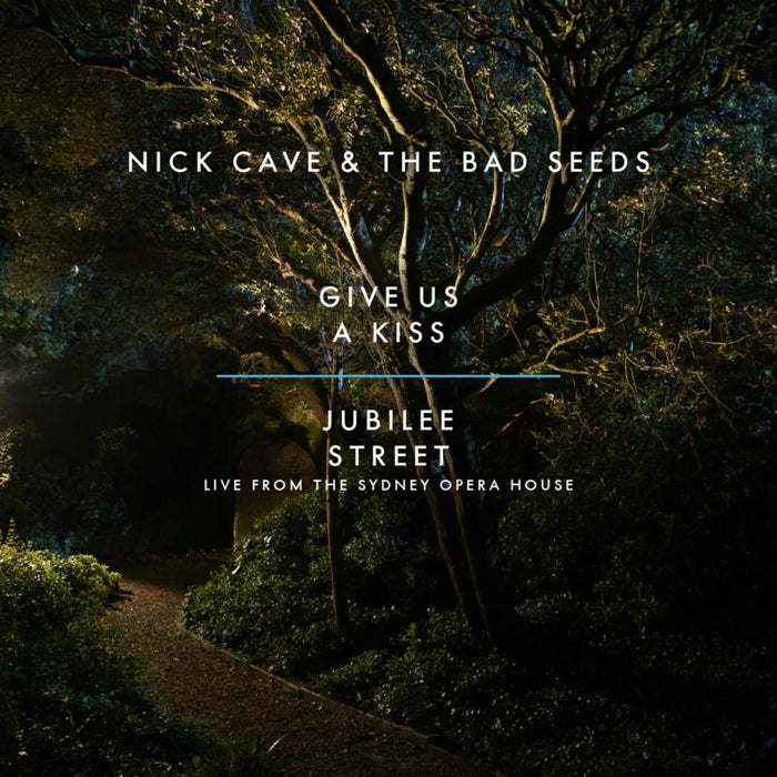 Nick Cave & The Bad Seeds: Give Us A Kiss