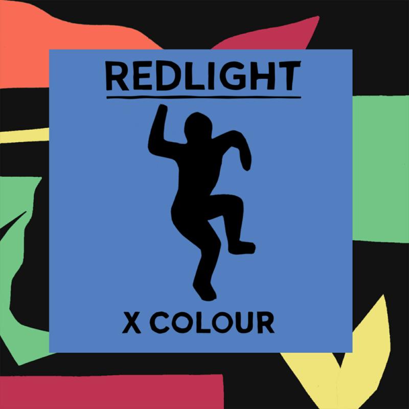 Redlight: X Colour