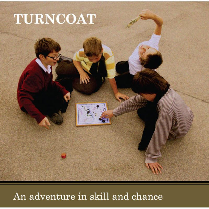Turncoat: An Adventure In Skill And Chance