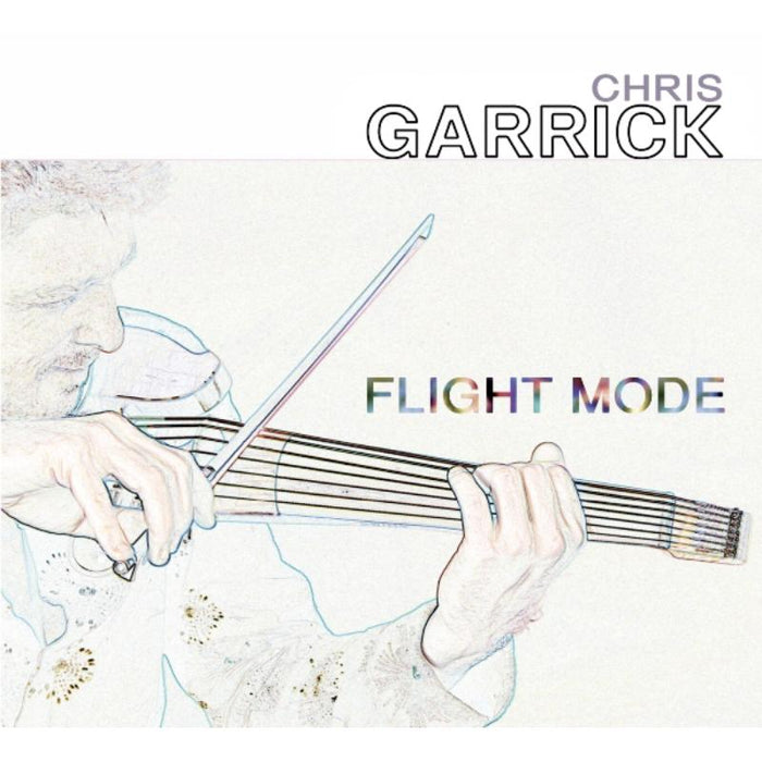 Chris Garrick: Flight Mode