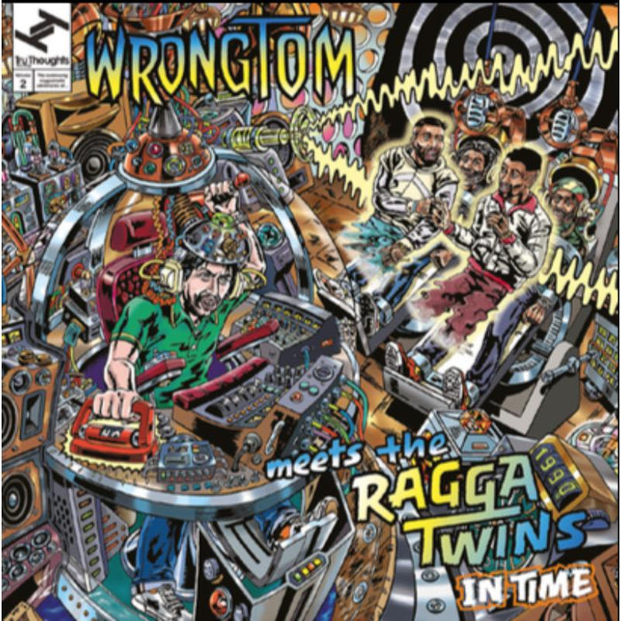Wrongtom Meets The Ragga Twins: In Time