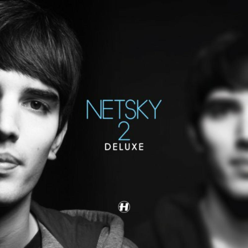 Netsky: 2 Deluxe