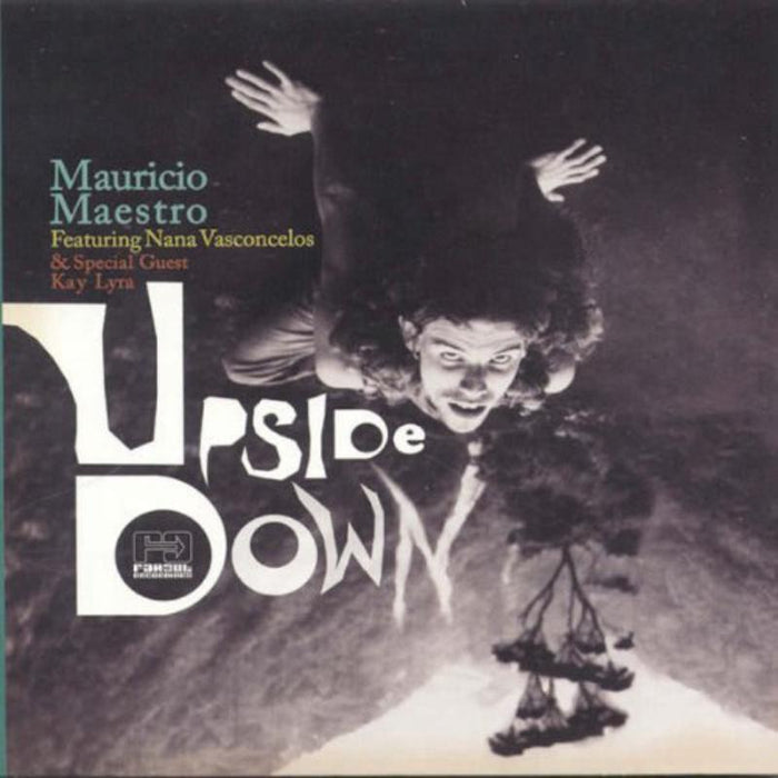 Mauricio Maestro feat. Nana Vasconcelos: Upside Down