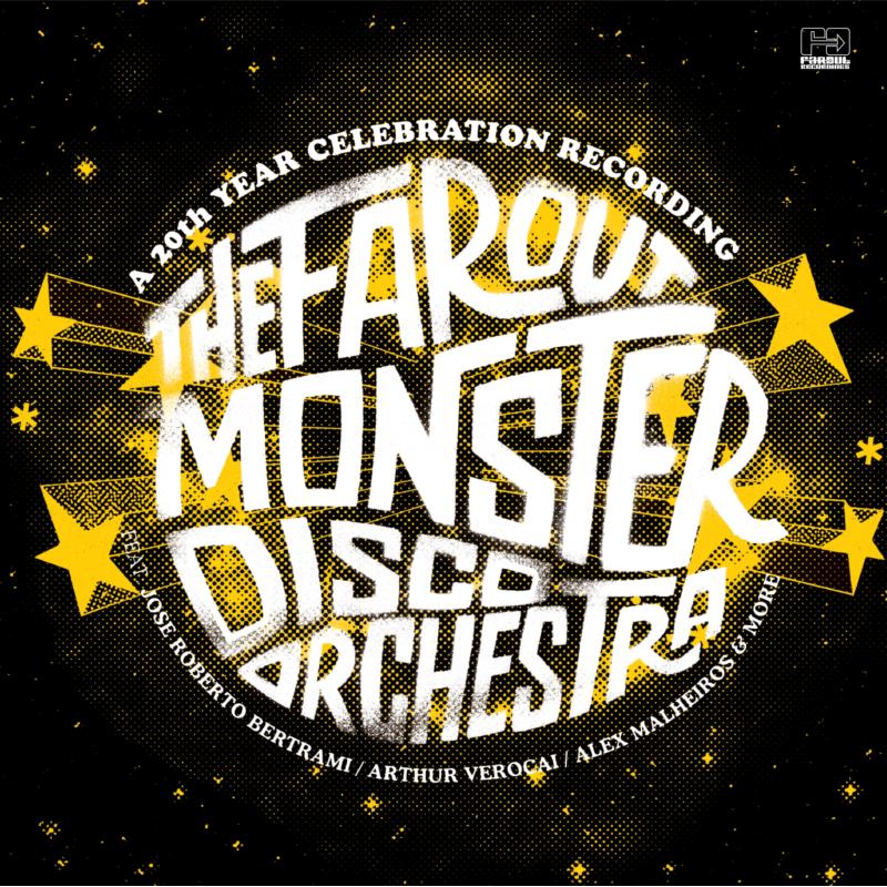 The Far Out Monster Disco Orchestra: The Far Out Monster Disco Orchestra