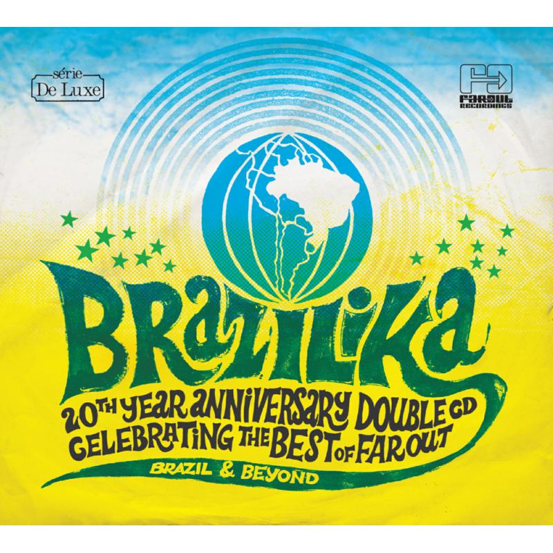 Various Artists: Brazilika 20th Anniversary