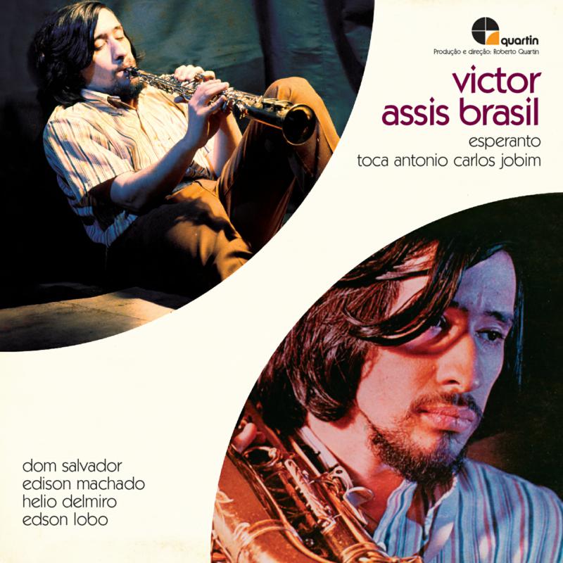 Victor Assis Brasil: Esperanto / Toca Antonio Carlos Jobim