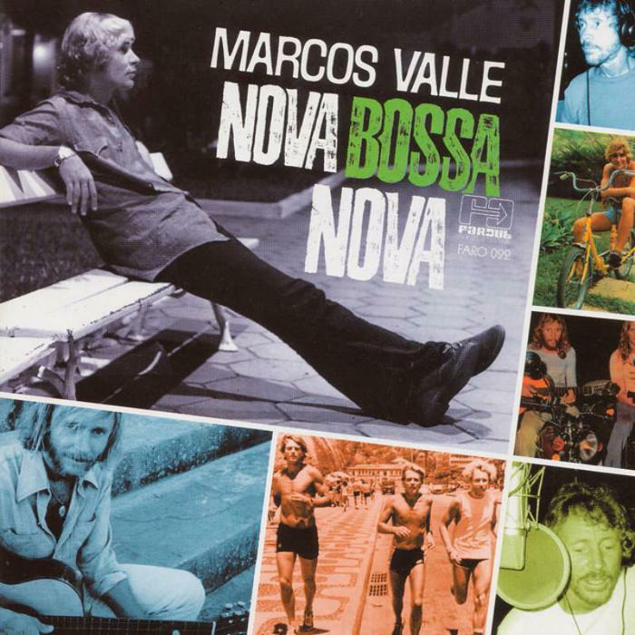 Marcos Valle: Nova Bossa Nova