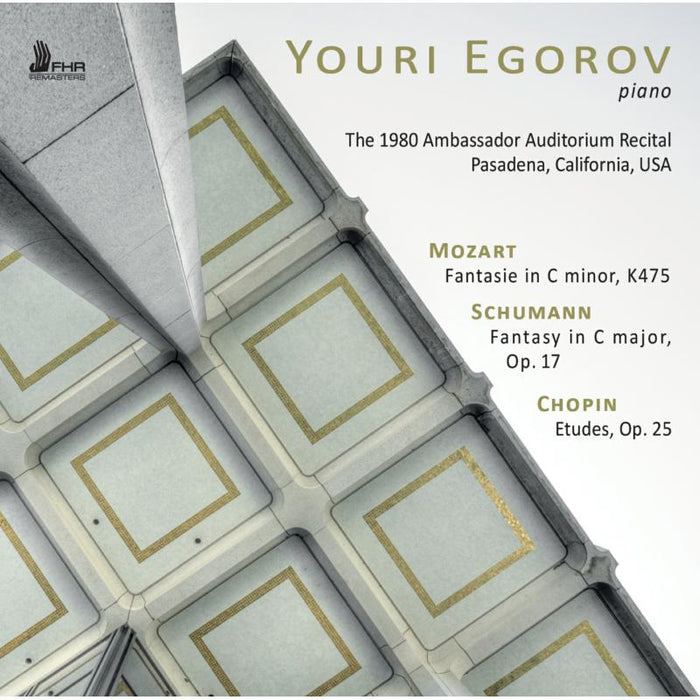 Youri Egorov: The 1980 Ambassador Auditorium Recital, Pasadena, California, USA CD