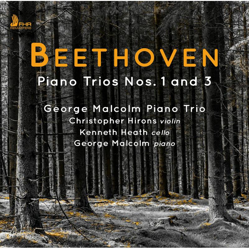 George Malcolm Piano Trio: Beethoven: Piano Trios Nos. 1 & 3