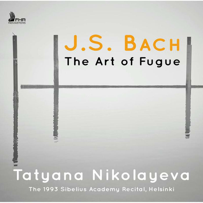 Tatyana Nikolayeva: Bach: Die Kunst Der Fuge (The Art Of Fugue), BWV 1080