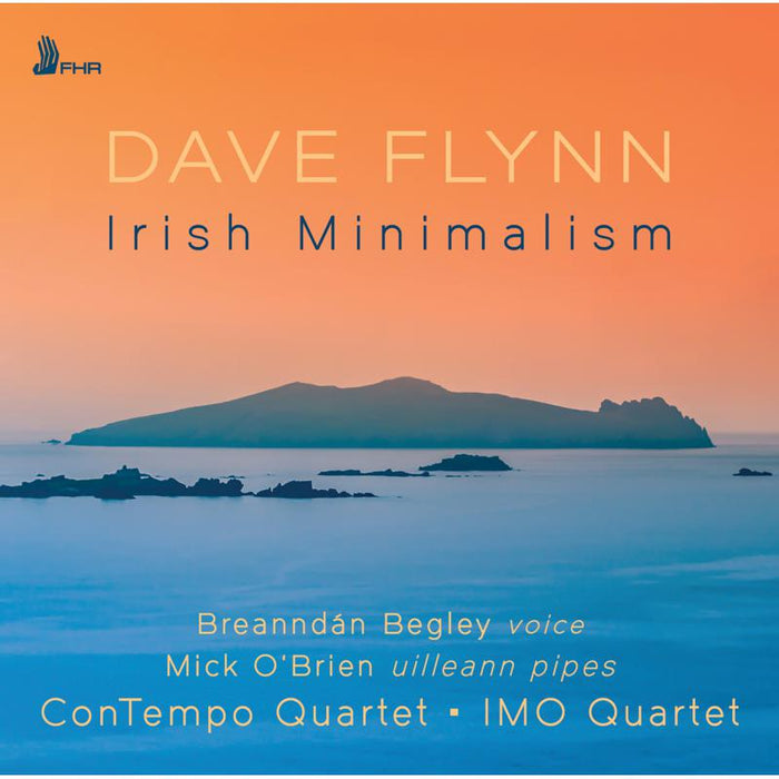 Breanndan Begley, Mick O'Brien, ConTempo Quartet & IMO Quartet: Dave Flynn: Irish Minimalism