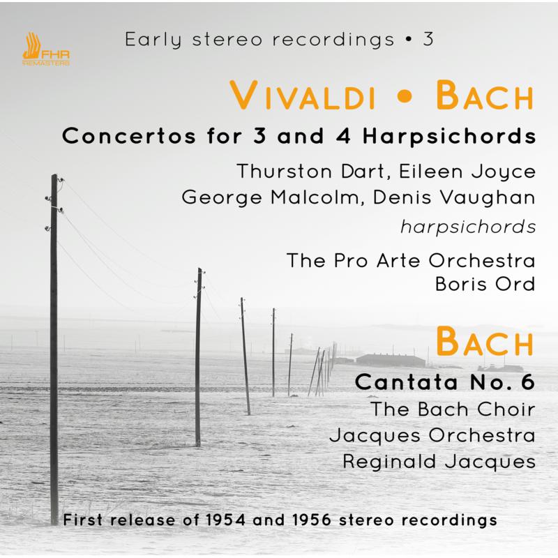 Thurston Dart, Eileen Joyce, George Malcolm, Denis Vaughan: Vivaldi, Bach: Concertos For 3 Or 4 Harpsichords, Bach: Cantata No. 6