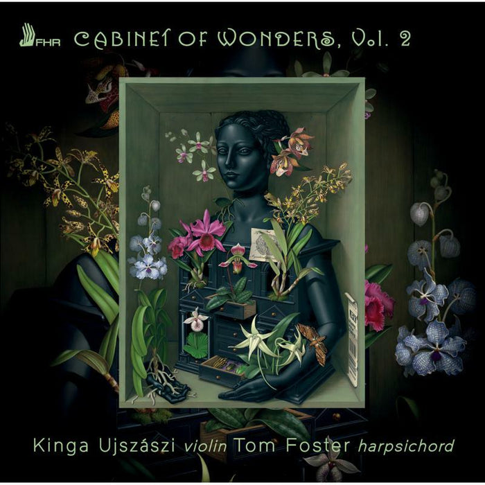 Kinga Ujszaszi & Tom Foster: Cabinet Of Wonders Vol.2