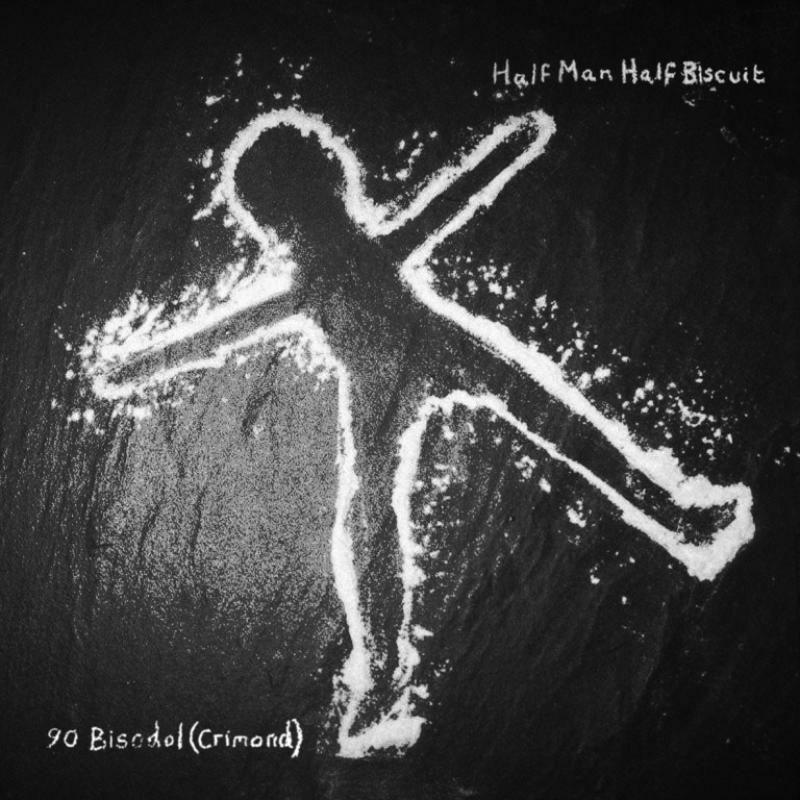 Half Man Half Biscuit: 90 Bisodol (Crimond) (LP)