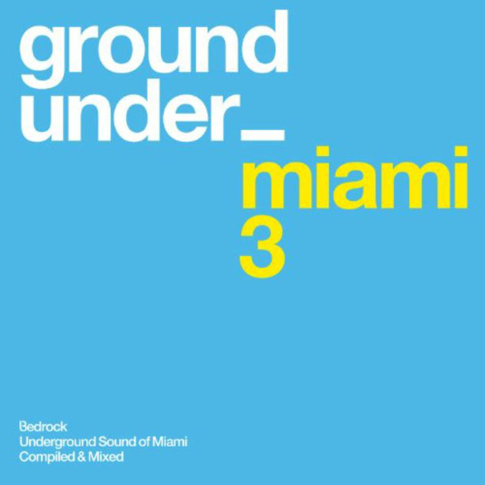 Various Artists: Underground Sound Of Miami 3