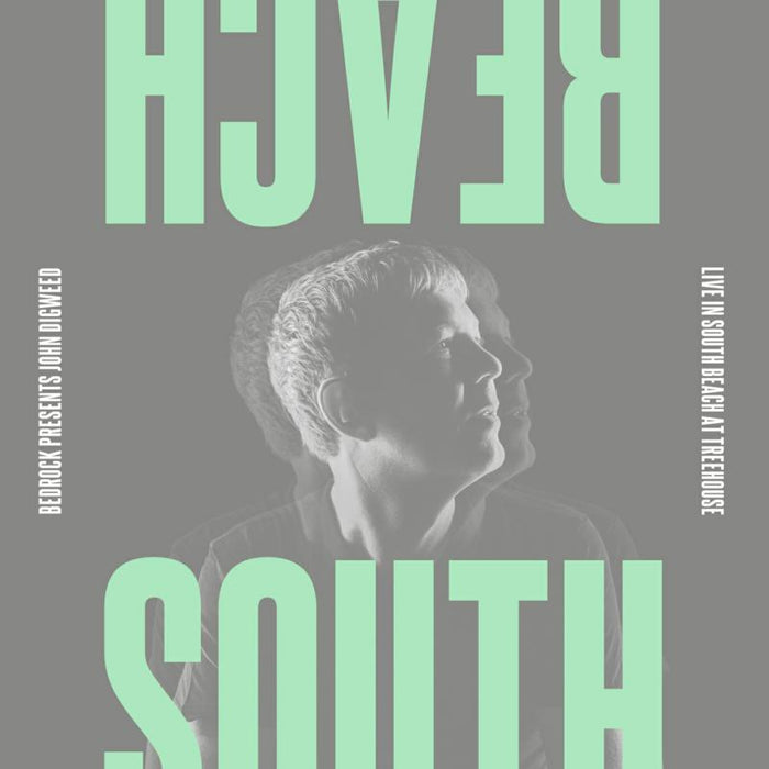 John Digweed: Live In South Beach - Bedrock At The Treehouse