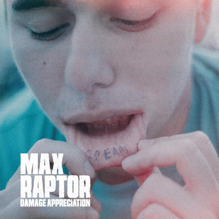 Max Raptor: Damage Appreciation EP