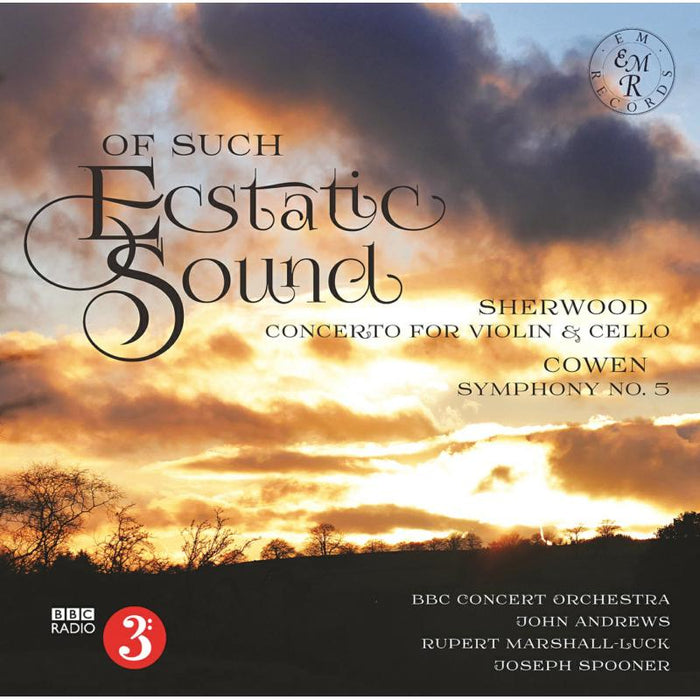 BBC Concert Orchestra, John Andrews, Rupert Marshall-Luck, Joseph Spooner: Of such Ecastatic Sound