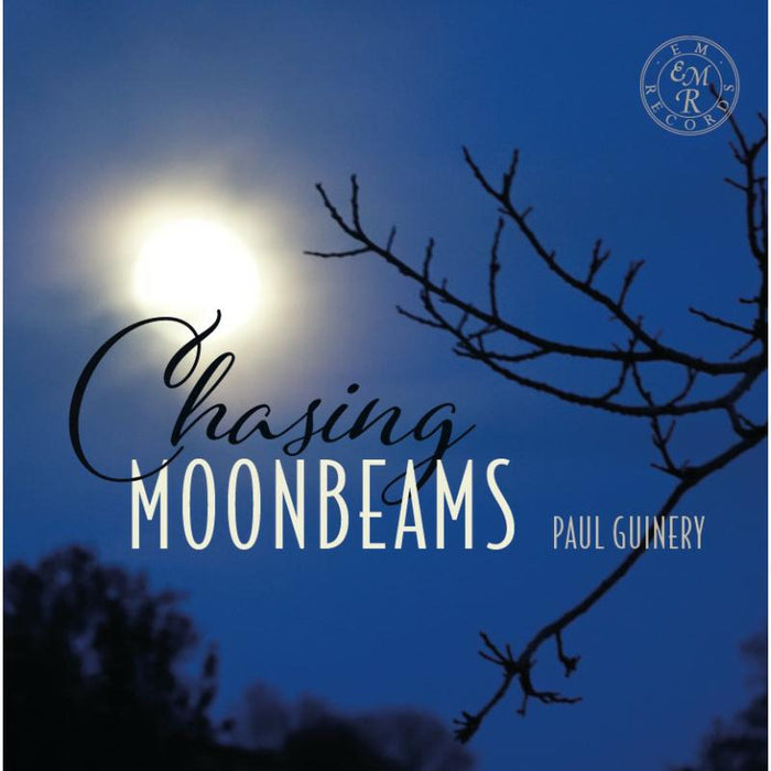 Paul Guinery: Chasing Moonbeams- Light Music Classics