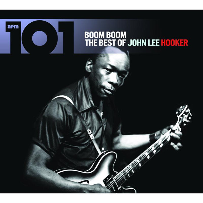 John Lee Hooker: 101 - Boom Boom: The Best Of J CD