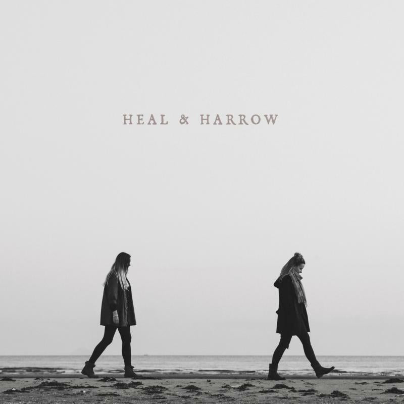 Heal & Harrow: Heal & Harrow