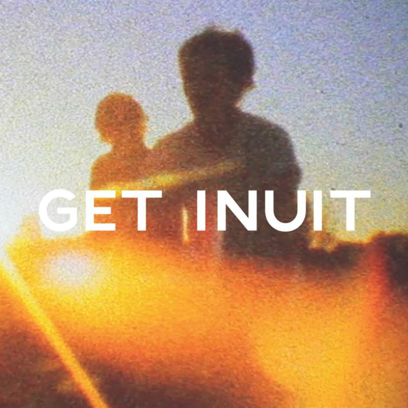 Get Inuit: 001 EP