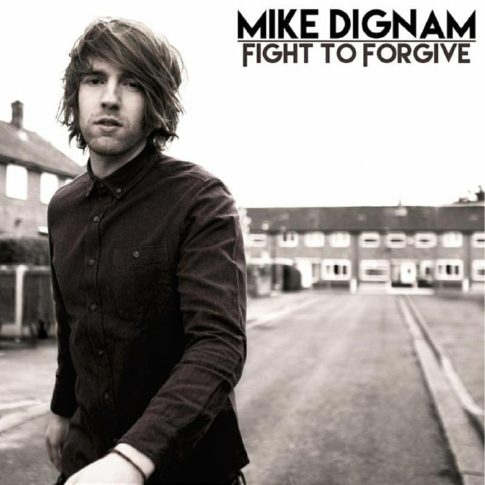 Mike Dignam: Fight To Forgive