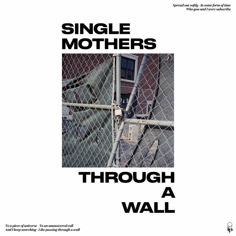 Single Mothers: Through A Wall