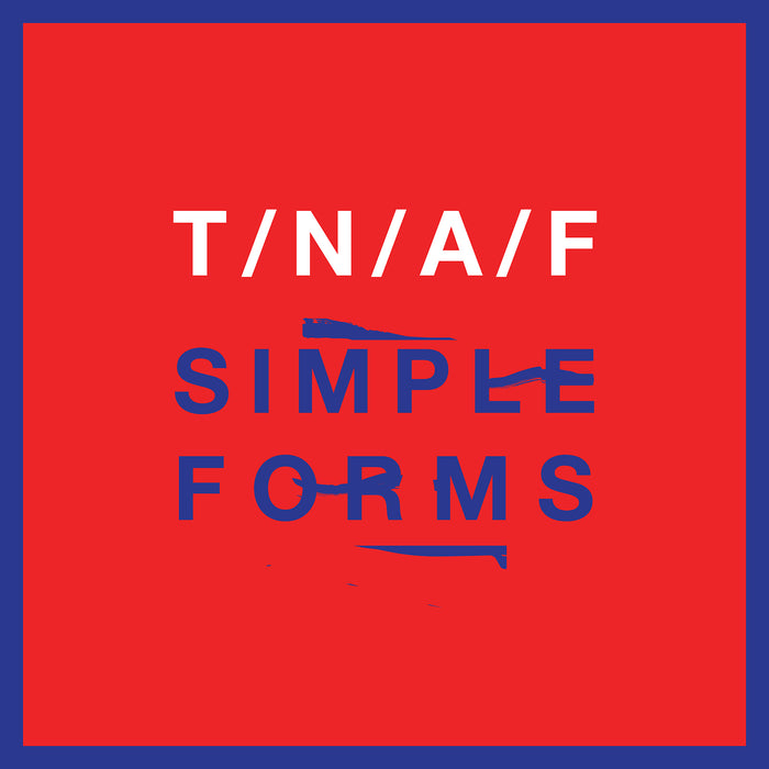 The Naked And Famous: Simple Forms