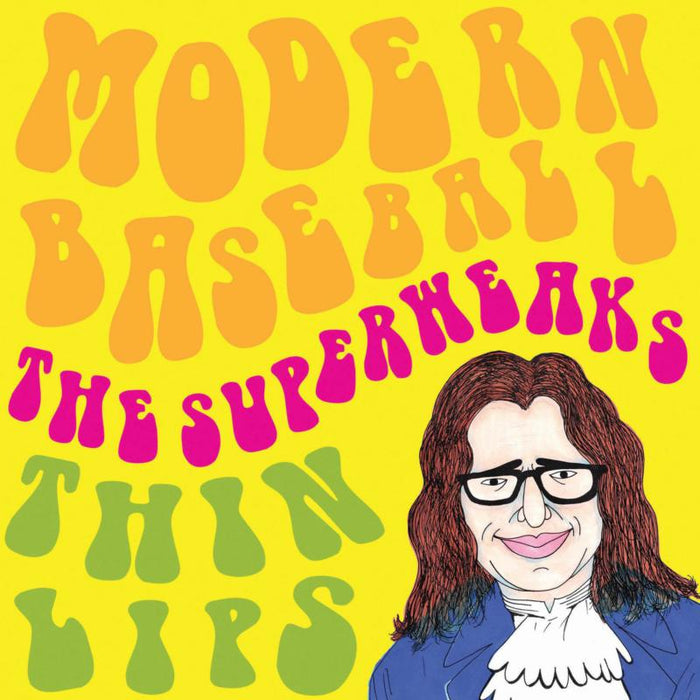 Modern Baseball / Thin Lips / The Superweaks: Split (7)