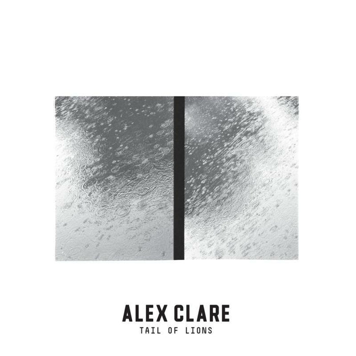 Alex Clare: Tail Of Lions