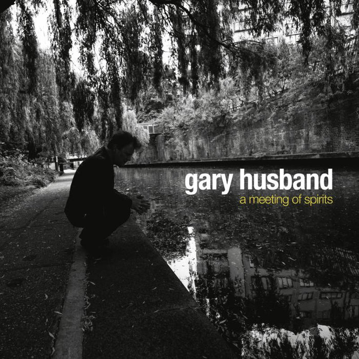 Gary Husband: A Meeting of Spiritis