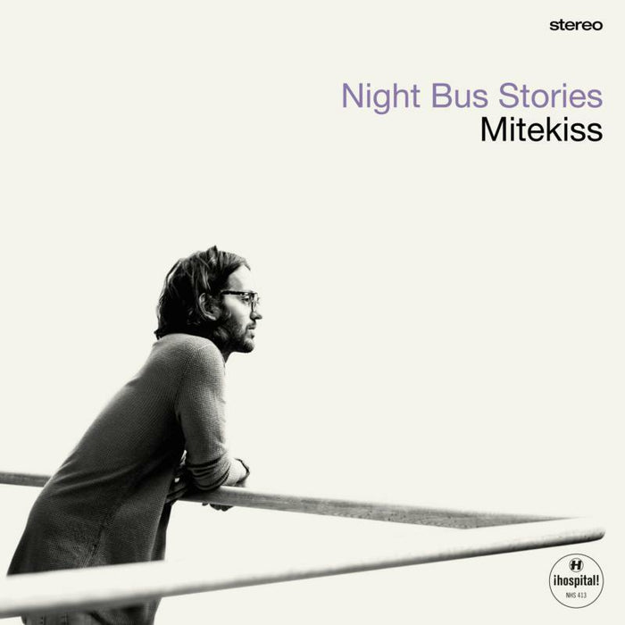 Mitekiss: Night Bus Stories EP (12)