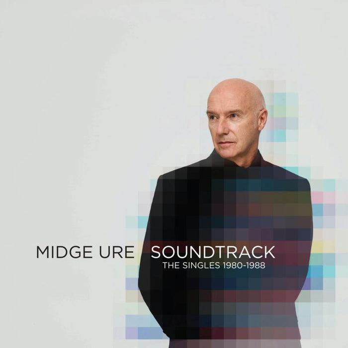 Midge Ure: Soundtrack: The Singles 1982-1988