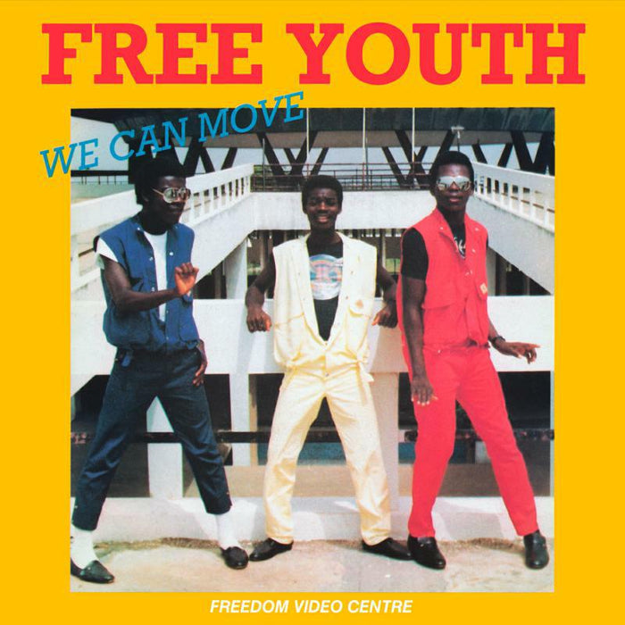Free Youth: We Can Move