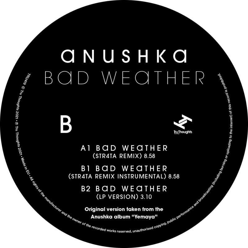 Anushka: Bad Weather / STR4TA Remix (12)