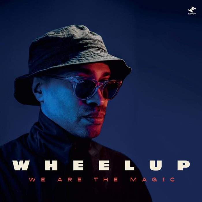 WheelUP: We Are The Magic