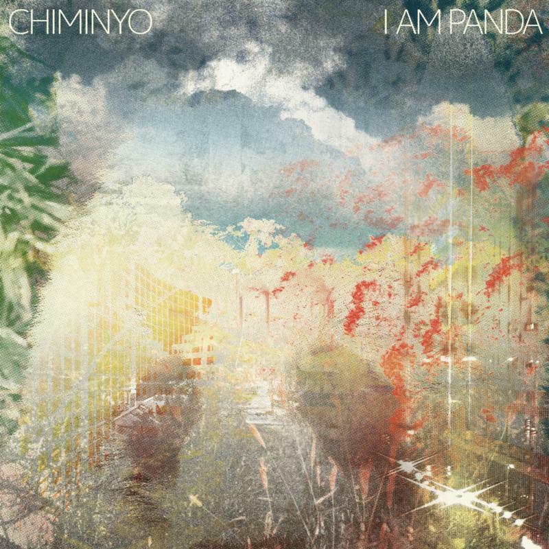 Chiminyo: I Am Panda (LP)
