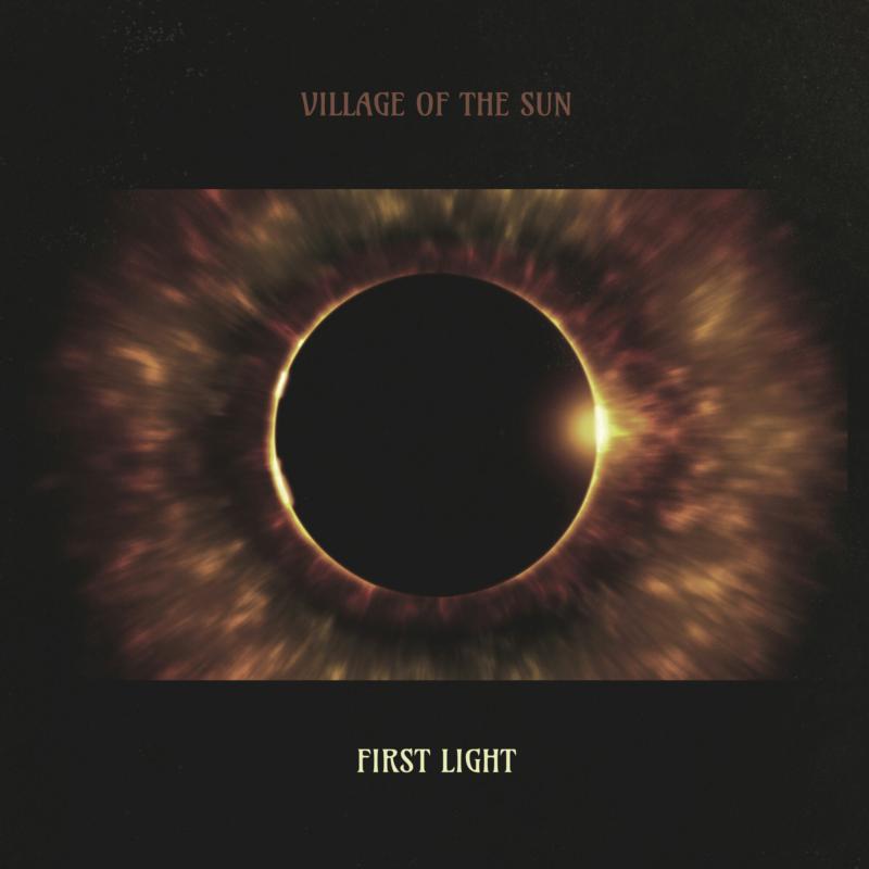 Village of the Sun: First Light
