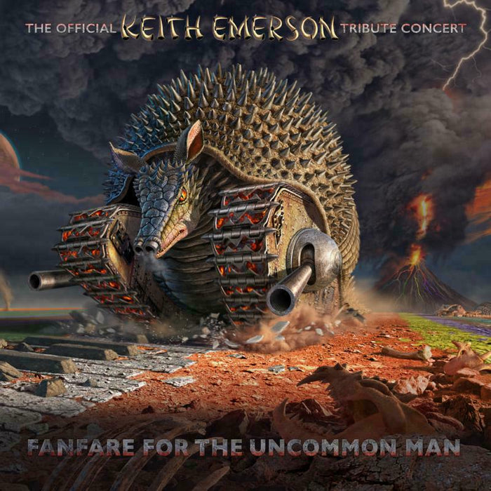 Various Artists: Fanfare For The Uncommon Man ~ The Official Keith Emerson Tribute Concert: (2CD+2DVD)