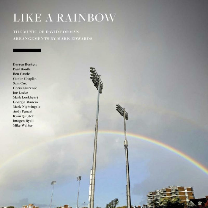 David Forman: Like A Rainbow