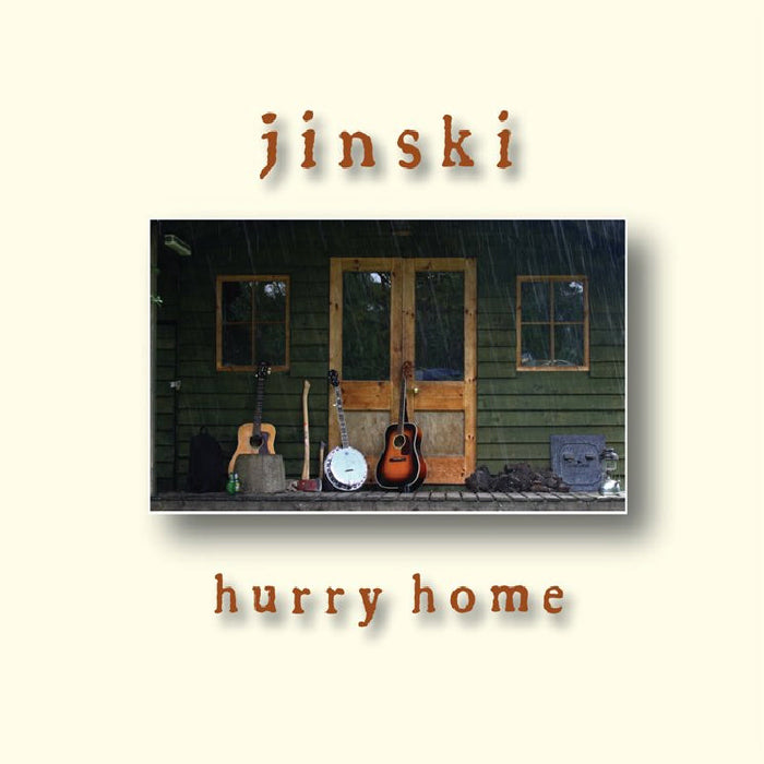 Jinski: Hurry Home