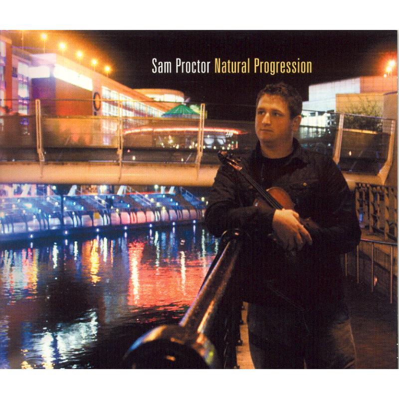 Sam Proctor: Natural Progression